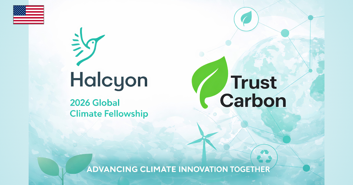 Halcyon Global Climate Fellowship 2026 — Trust Carbon wybrany do kohorty adaptacji klimatycznej w Waszyngtonie i Los Angeles
